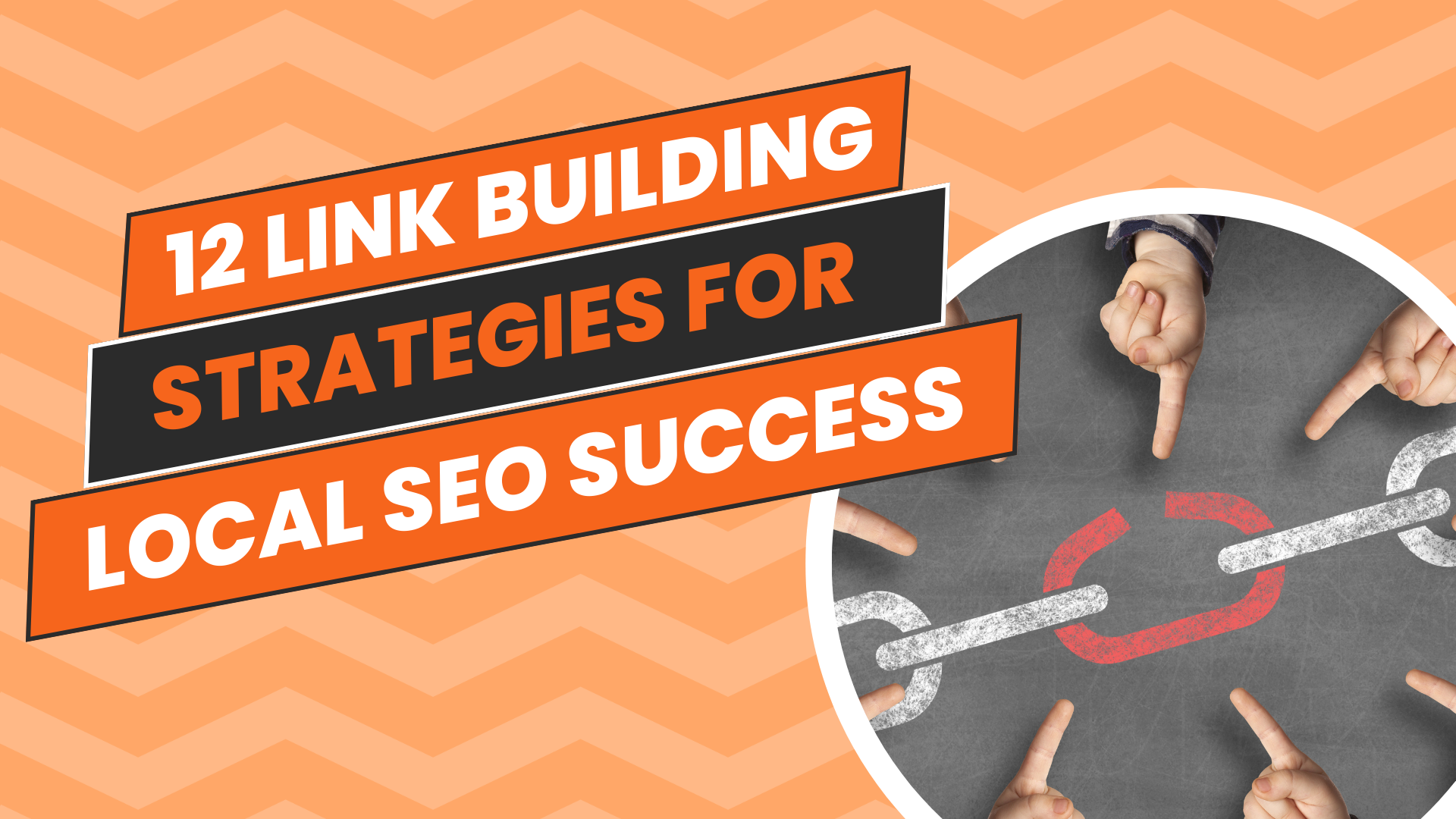 12 Link Building strategies for local seo